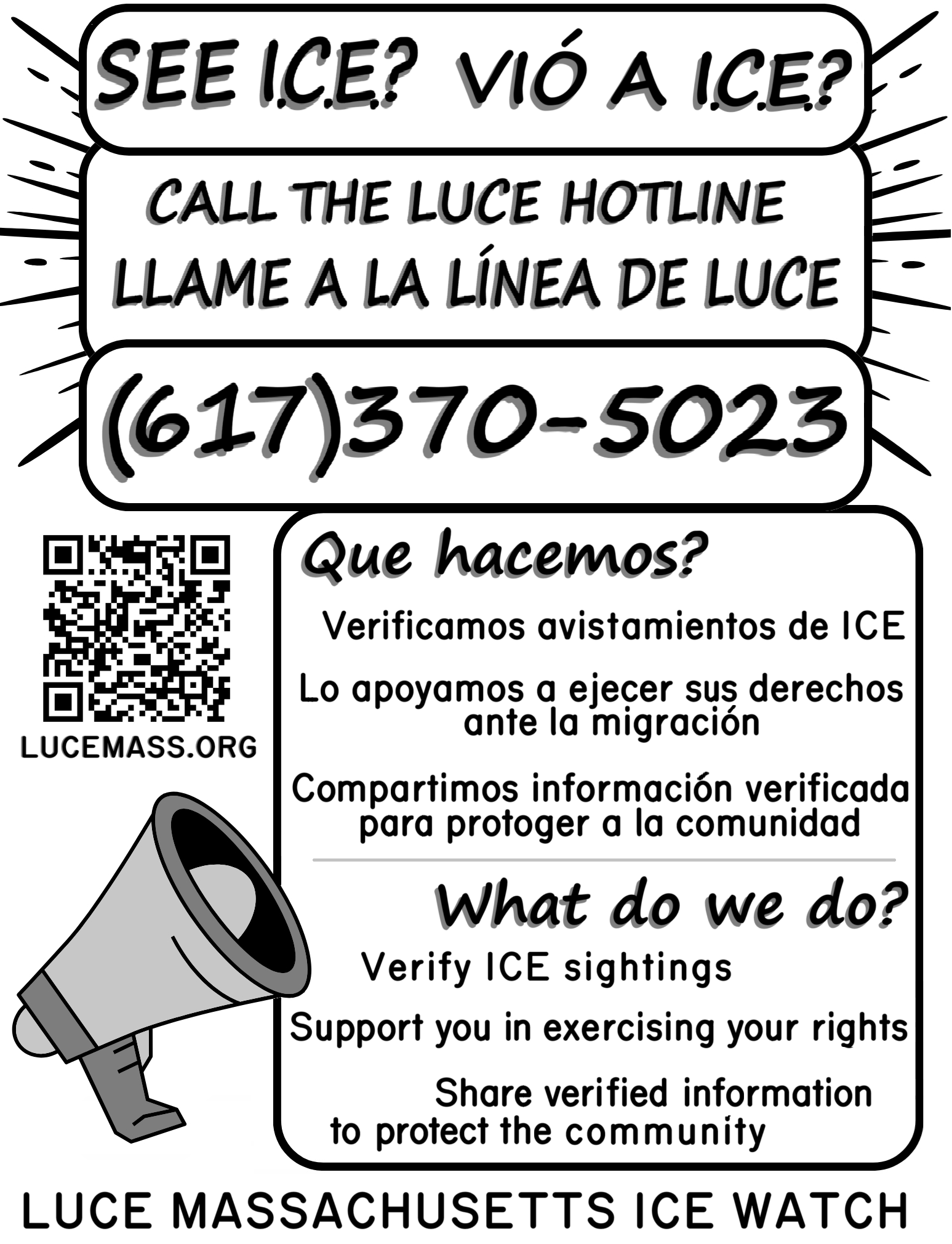 LUCE - ICE watch hotline in Massachusetts. 617-370-5023